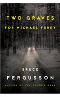 Two Graves for Michael Furey