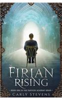 Firian Rising