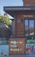 What is this Place?
