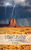 Desert Plains: Planes of Awareness