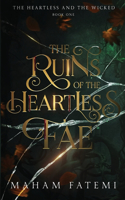 Ruins of the Heartless Fae