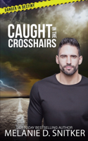 Caught in the Crosshairs