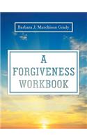 Forgiveness Workbook