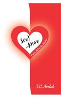 SER!... Amor