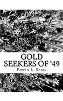 Gold Seekers of '49