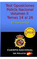 Test Oposiciones Policia Nacional II: Volumen II - Temas 14 Al 26