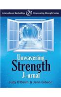 Unwavering Strength Journal