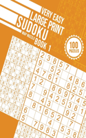 Very Easy Large Print Sudoku Book 1
