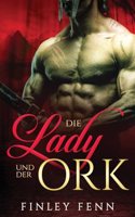 Lady und der Ork