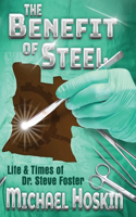 The Benefit of Steel