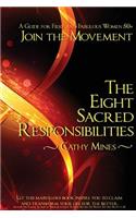 Eight Sacred Responsibilities