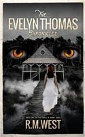 Evelyn Thomas Chronicles