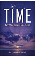 Time: Everything Happens for a Reason