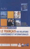 Objectif Diplomatie 1 - Livre de L'Eleve + CD Audio
