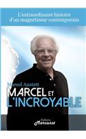 Marcel et l'Incroyable