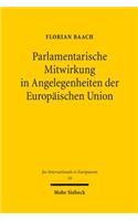 Parlamentarische Mitwirkung in Angelegenheiten der Europäischen Union