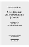 Neues Testament Und Fruhrabbinisches Judentum