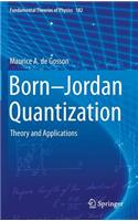 Born-Jordan Quantization