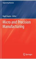 Micro and Precision Manufacturing