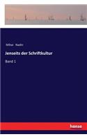 Jenseits der Schriftkultur