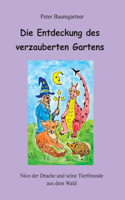 Entdeckung des verzauberten Gartens - Ein Kinderbuch mit vielen Tieren