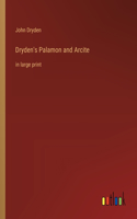 Dryden's Palamon and Arcite