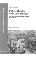 Public Health and Colonialism