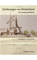 Zeichnungen Von Meisterhand: Die Sammlung Uffenbach Aus Der Kunstsammlung Der Universitat Gottingen