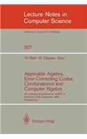 Applicable Algebra, Error-Correcting Codes, Combinatorics and Computer Algebra