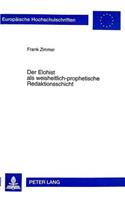 Der Elohist ALS Weisheitlich-Prophetische Redaktionsschicht