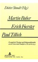 Martin Buber - Erich Foerster - Paul Tillich