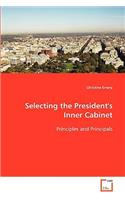 Selecting the President's Inner Cabinet