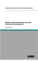 Moderne Unternehmensführung und Informationsmanagement: (German)