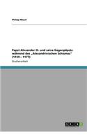 Papst Alexander III. und seine Gegenpäpste während des 