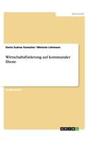 Wirtschaftsförderung auf kommunaler Ebene