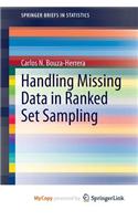 Handling Missing Data in Ranked Set Sampling