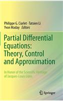 Partial Differential Equations: Theory, Control and Approximation