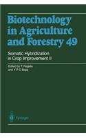 Somatic Hybridization in Crop Improvement II