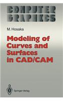 Modeling of Curves and Surfaces in CAD/CAM: (Computer Graphics: Systems and Applications)