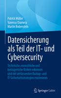 Datensicherung ALS Teil Der It- Und Cybersecurity