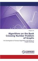 Algorithms on the Book Crossing Number Problem of Graphs