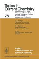 Aspects of Molybdenum and Related Chemistry