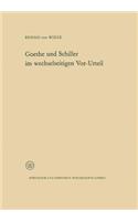 Goethe Und Schiller Im Wechselseitigen Vor-Urteil