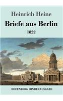 Briefe aus Berlin: 1822