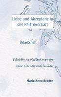 Liebe und Akzeptanz in der Partnerschaft