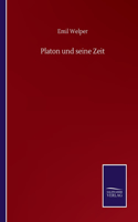 Platon und seine Zeit