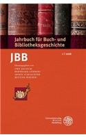 Jahrbuch Fur Buch- Und Bibliotheksgeschichte 1 U 2016