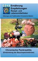 Ernährung bei chronischer Pankreatitis: Diätetik - Gastrointestinaltrakt - Bauchspeicheldrüse - Chronische Pankreatitis (Entzündung der Bauchspeicheldrüse)