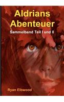 Aldrians Abenteuer