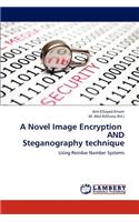 A Novel Image Encryption AND Steganography technique